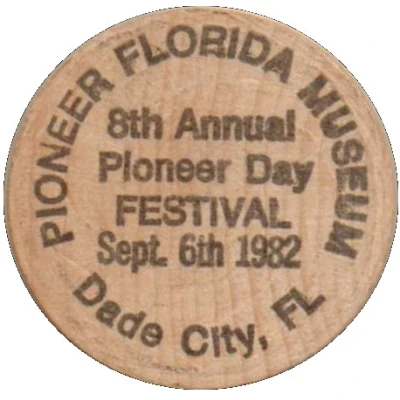 Wooden Nickel - Pioneer Florida Museum Dade City, Florida front