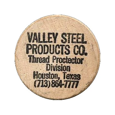 Wooden Nickel - Valley Steel Products (Houston, Texas) ND front